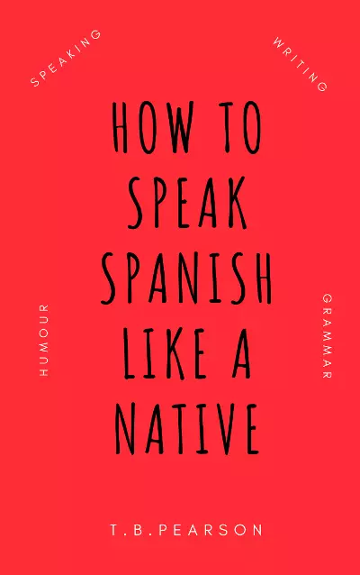 La portada del libro Speak Spanish Like a Native
